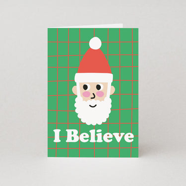 I Believe In Santa - Christmas Card