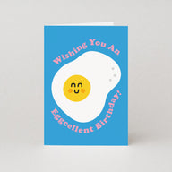 Eggsellent Birthday Card