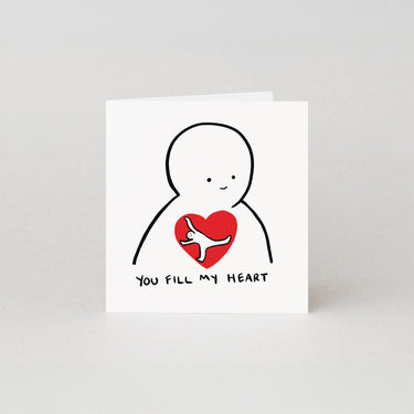 You Fill My Heart Valentines Card By Worry Lines