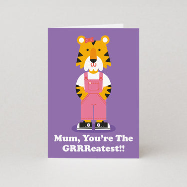 GRRReatest Mum Mothers Day Card