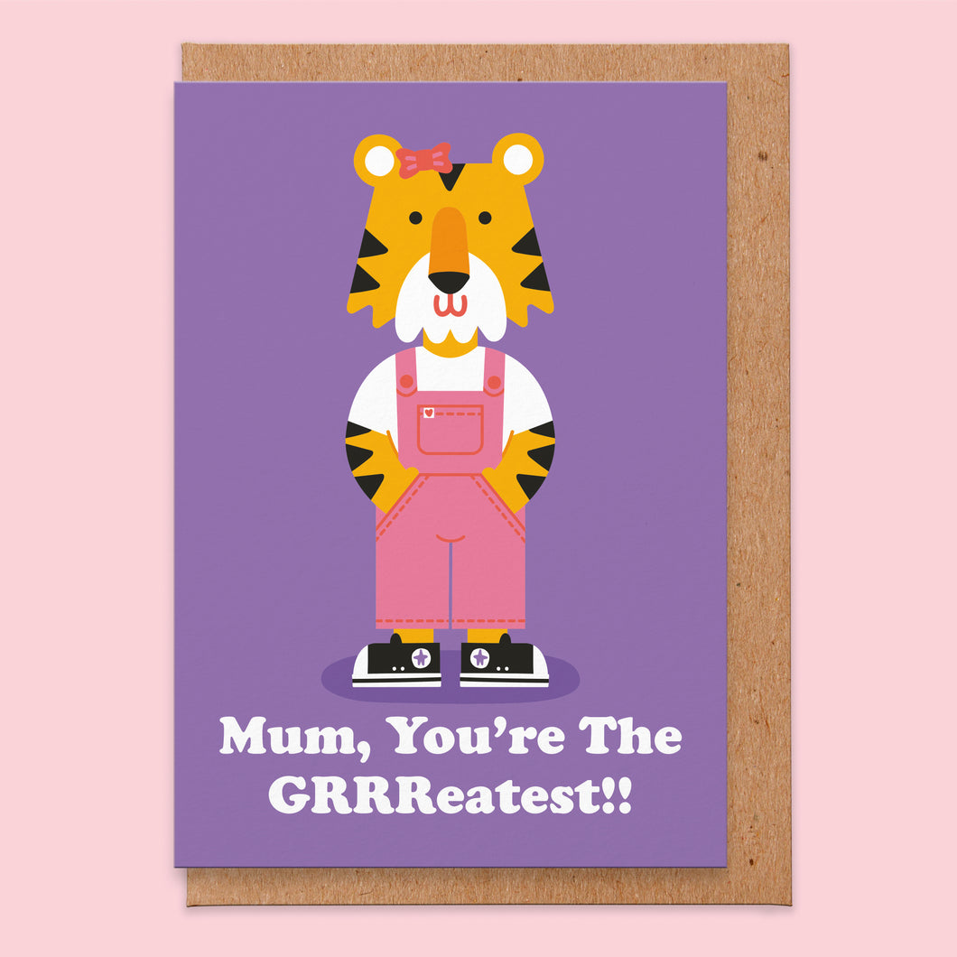 GRRReatest Mum - Mothers Day Card