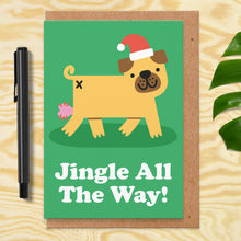 Load image into Gallery viewer, Jingle All The Way - Christmas Card
