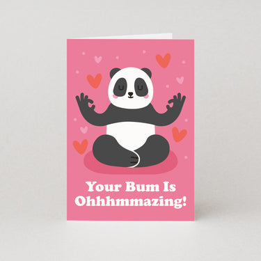 Your Bum Is Ohhhmmazing Valentines Card