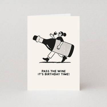 Pass The Wine Birthday Card By Steve Gavan