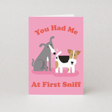 You had me at first sniff Valentines Card