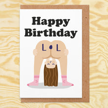 Load image into Gallery viewer, LOL - Girl Birthday Card
