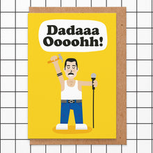 Load image into Gallery viewer, Dada Ooh Freddie Mercury Father&#39;s Day Card
