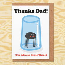 Load image into Gallery viewer, Thanks Dad (For Always Being There) Father&#39;s Day Card
