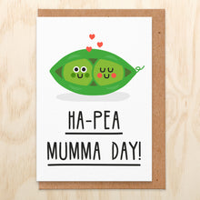 Load image into Gallery viewer, Ha-Pea Mothers Day Card
