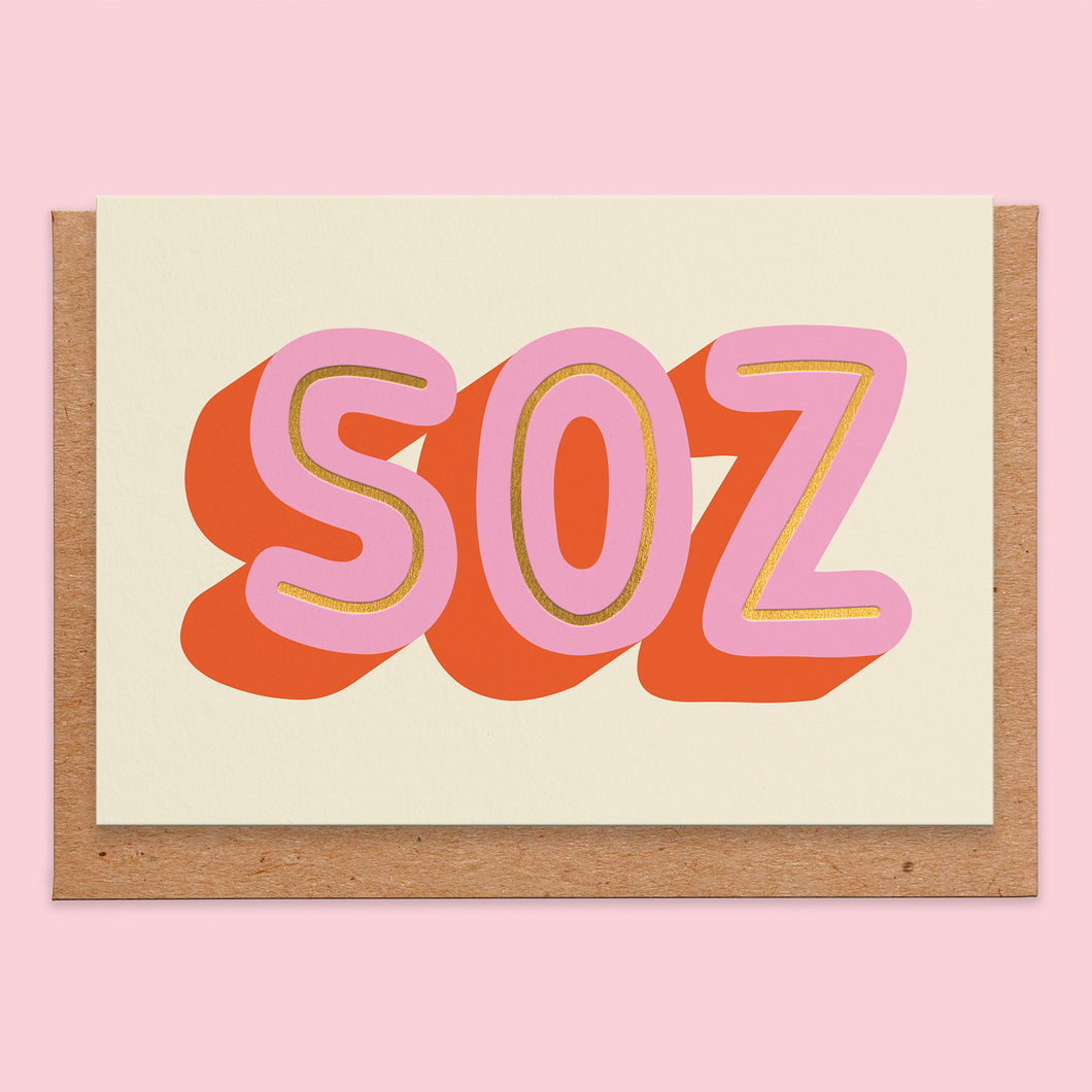 SOZ Gold Foil Print Sorry Card